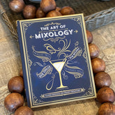 The Art of Mixology Cocktail Recipe Book